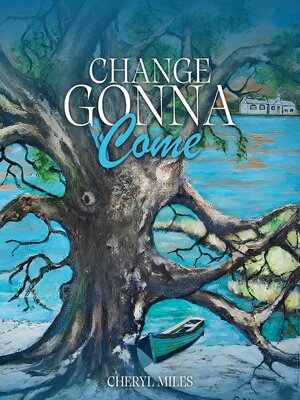 cover image of Change Gonna Come